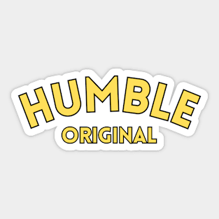 Humble original Sticker